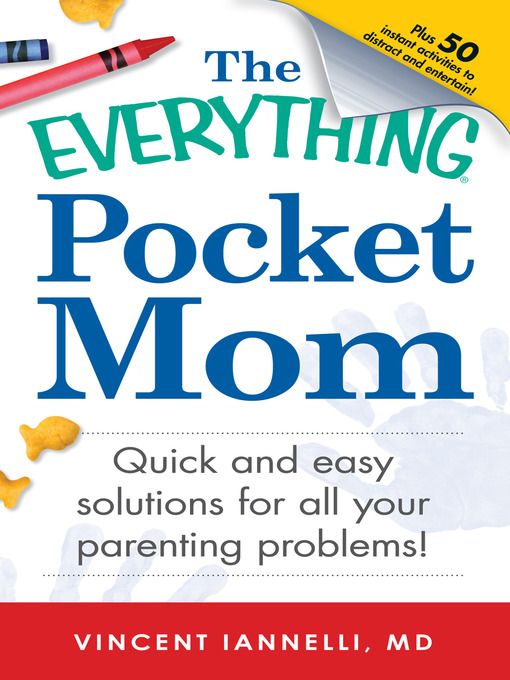 Title details for The Everything Pocket Mom by Vincent Ianelli MD - Available